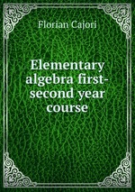 Elementary algebra first-second year course