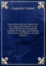 Dissertations Sur Les Apparitions
