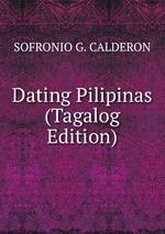 Dating Pilipinas (Tagalog Edition)