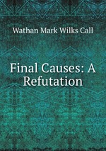 Final Causes: A Refutation