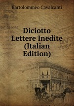 Diciotto Lettere Inedite (Italian Edition)