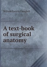 A text-book of surgical anatomy