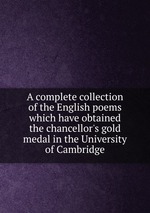 A complete collection of the English poems. Volume 1