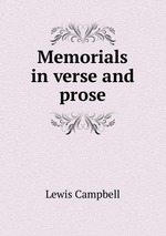 Memorials in verse and prose