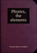 Physics, the elements