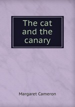 The cat and the canary