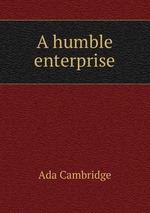 A humble enterprise