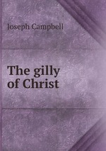 The gilly of Christ