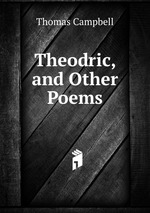 Theodric, and Other Poems