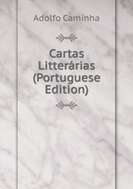 Cartas Litterrias (Portuguese Edition)