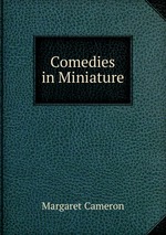Comedies in Miniature