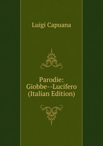 Parodie: Giobbe--Lucifero (Italian Edition)