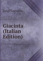Giacinta (Italian Edition)