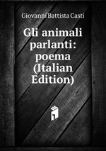 Gli animali parlanti: poema (Italian Edition)