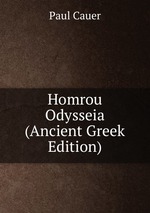 Homrou Odysseia (Ancient Greek Edition)