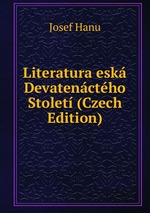 Literatura esk Devatenctho Stolet (Czech Edition)