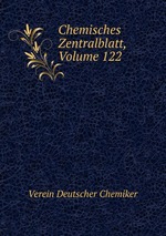 Chemisches Zentralblatt, Volume 122