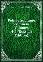 Polnoe Sobranie Sochineni, Volumes 4-6 (Russian Edition)