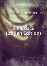 Il Messico (Italian Edition)
