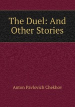 The Duel: And Other Stories
