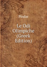 Le Odi Olimpiche (Greek Edition)