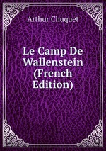 Le Camp De Wallenstein (French Edition)