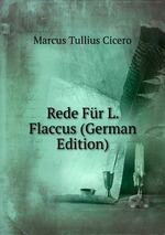 Rede Fr L. Flaccus (German Edition)