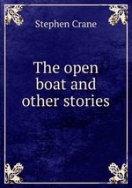 The open boat and other stories