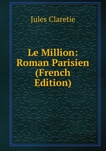 Le Million: Roman Parisien (French Edition)