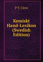 Kemiskt Hand-Lexikon (Swedish Edition)