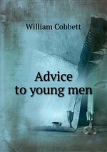 Advice to young men