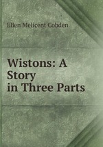 Wistons: A Story in Three Parts