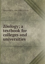 Zology; a textbook for colleges and universities