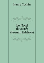 Le Nord dvast; (French Edition)