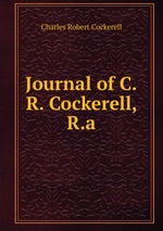 Journal of C.R. Cockerell, R.a