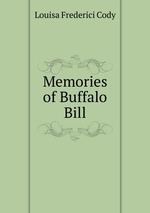 Memories of Buffalo Bill