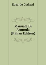 Manuale Di Armonia (Italian Edition)