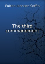 The third commandment