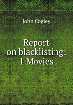 Report on blacklisting: 1 Movies