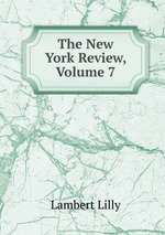 The New York Review, Volume 7