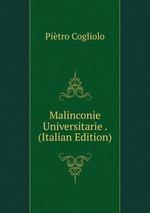 Malinconie Universitarie . (Italian Edition)