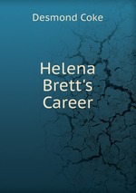 Helena Brett`s Career