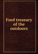 Ford treasury of the outdoors