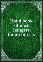 Hand book of joist hangers for architects