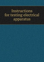 Instructions for testing electrical apparatus