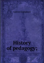 History of pedagogy;