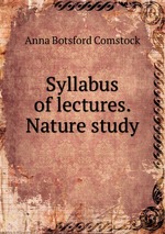 Syllabus of lectures. Nature study