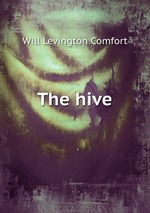 The hive