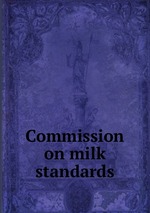 Commission on milk standards