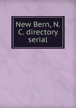 New Bern, N.C. directory serial